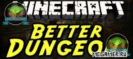  Better Dungeons  Minecraft 1.7.10