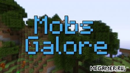     (Mobs Galore)   1.5.1