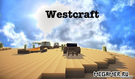 Westcraft    Minecraft 1.4.7