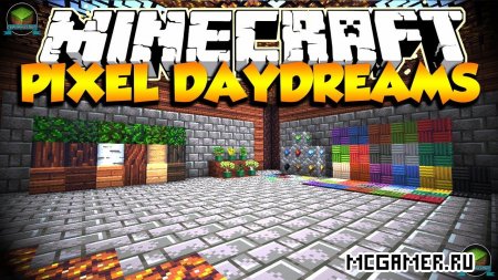   Pixel Daydreams  Minecraft 1.7.10