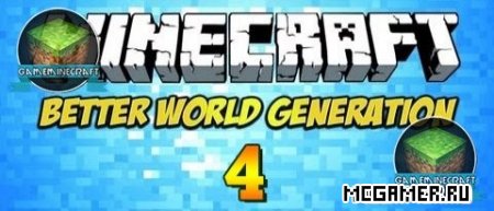 Мод Better World Generation 4 для Minecraft 1.7.10