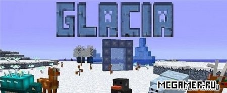 Мод Glacia для Minecraft 1.6.4
