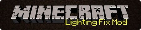 Lighting Fix Mod для Minecraft 1.7.4