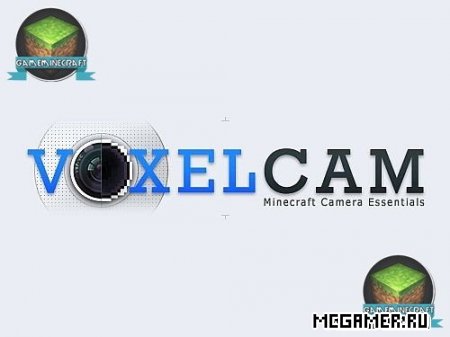Мод VoxelCam для Minecraft 1.7.10
